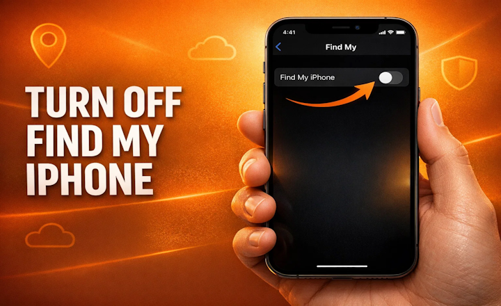 How Do I Turn Off ‘Find My iPhone’ Before Selling?